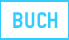 &nbsp;BUCH&nbsp;